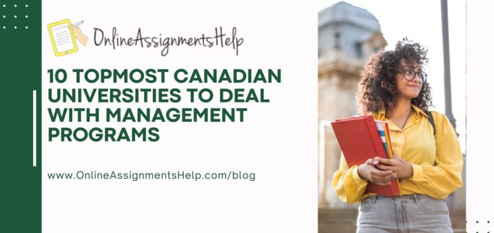 10 Topmost Canadian Universities to Deal with Management Programs