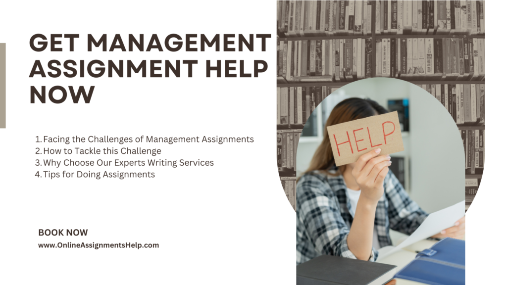 Get Management Assignment Help Now